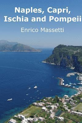 Naples, Capri, Ischia and Pompeii 1