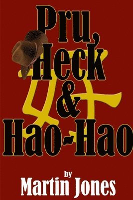 Martin Jones - Pru, Heck & Hao-Hao, Häftad