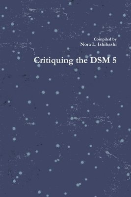 bokomslag Critiquing the DSM 5