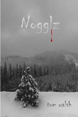 Tom Walsh - Nogglz, Häftad