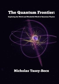 bokomslag The Quantum Frontier