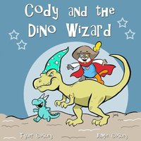 bokomslag Cody and the Dino Wizard