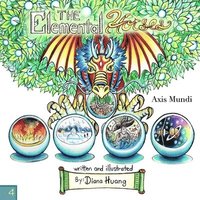 bokomslag The Elemental Horses - Axis Mundi