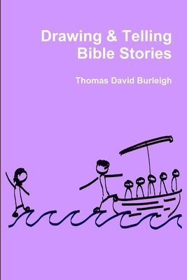 Drawing & Telling Bible Stories 1