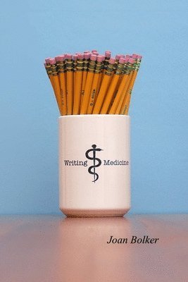 bokomslag Writing Medicine