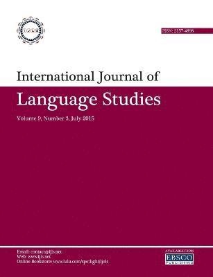 International Journal of Language Studies (IJLS) - volume 9(3) 1