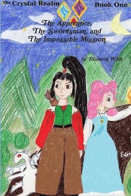 bokomslag Apprentice, the Swordsman, and the Impossible Mission