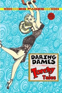 bokomslag Daring Dames: Torchy Tales