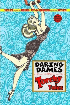 Daring Dames: Torchy Tales 1