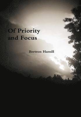 Of Priority and Focus