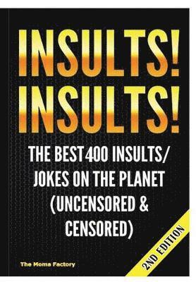 Insults! Insults! 1