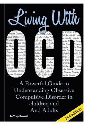 Jeffrey Powell - Living with Ocd, Inbunden