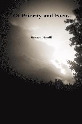 Of Priority and Focus