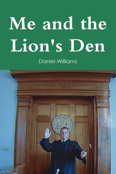 Daniel Williams - Me and the Lion's Den, Häftad