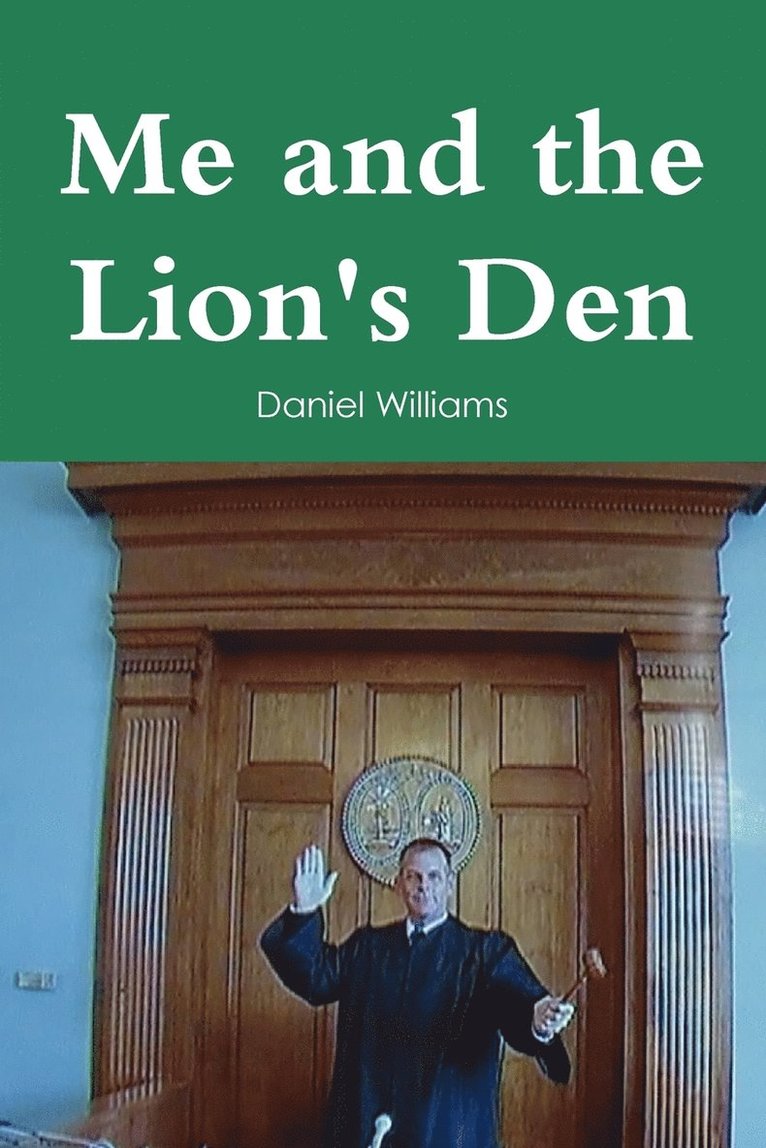 Me and the Lion's Den 1