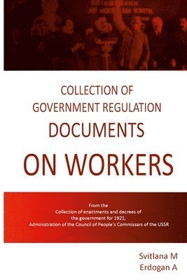 bokomslag Collection of Government Documents on Workers, 1920-1921