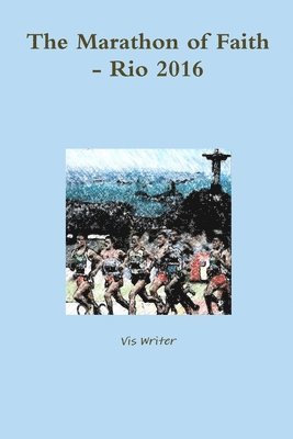 bokomslag Marathon of Faith - Rio 2016