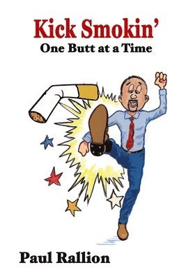 Paul Rallion - Kick Smokin', Häftad