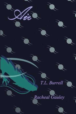 T L Burrell, Racheal Gauley, T. L. Burrell, T.L. Burrell - Air, Häftad