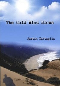 bokomslag The Cold Wind Blows