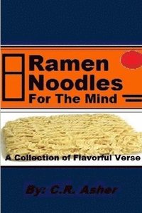 bokomslag Ramen Noodles for the Mind