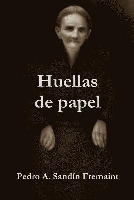 Huellas De Papel 1