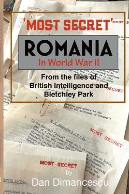 MOST SECRET Romania in WW II 1