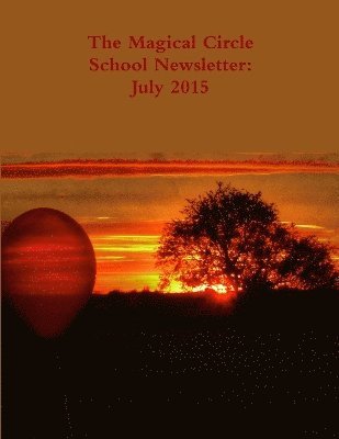 The Magical Circle School Newsletter 1