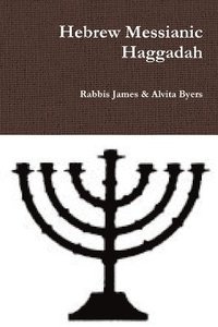 bokomslag Hebrew Messianic Haggadah