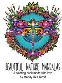 bokomslag Beautiful Nature Mandals A coloring book made with love