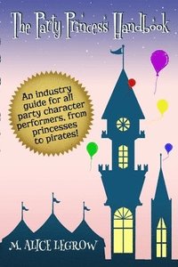 bokomslag The Party Princess Handbook