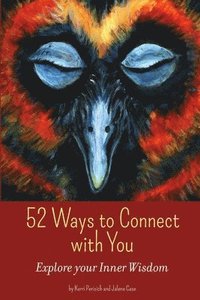 bokomslag 52 Ways to Connect with You