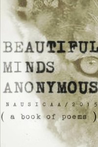 bokomslag Beautiful Minds Anonymous ( a Book of Poems )