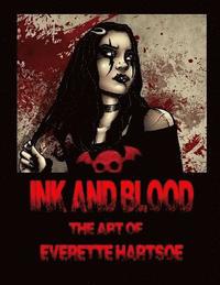 bokomslag Ink and Blood the Art of Everette Hartsoe