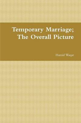bokomslag Temporary Marriage; the Overall Picture