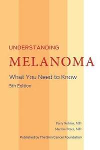 bokomslag Understanding Melanoma