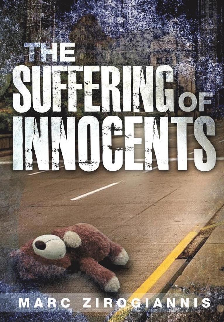 The Suffering of Innocents 1