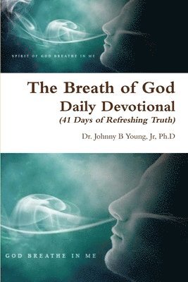 The Breath of God - Daily Devotional (3rd Edition) 1