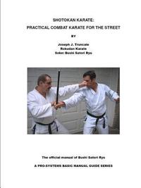 bokomslag Shotokan Karate: Practical Combat Karate for the Street