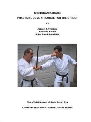 bokomslag Shotokan Karate: Practical Combat Karate for the Street