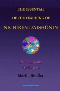 bokomslag The Essential of the Teaching of Nichiren Daish&#332;nin