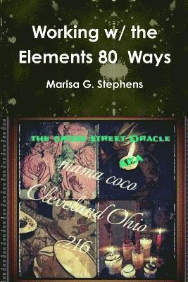 Working with the Elements Eighty Ways 1