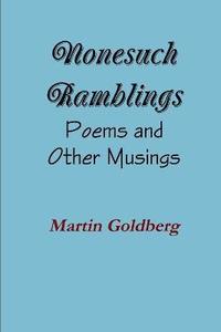 bokomslag Nonesuch Ramblings: Poems and Other Musings