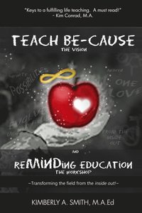 bokomslag Teach be-Cause Reminding Education