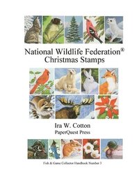 bokomslag National Wildlife Federation(R) Christmas Stamps