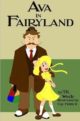 Ava in Fairyland 1