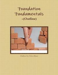 bokomslag Foundation Fundamentals-(Outline)