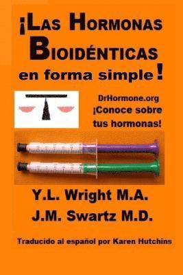 bokomslag !Las Hormonas Bioidenticas En Forma Simple!