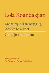 bokomslag Advice to a Poet