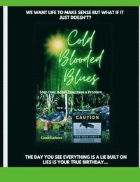 bokomslag Cold Blooded Blues